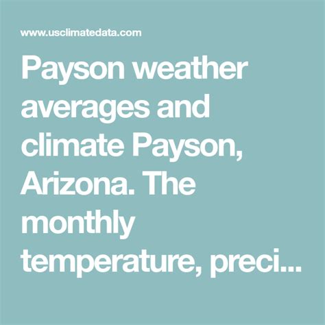 average weather in payson az|payson az rainfall totals.